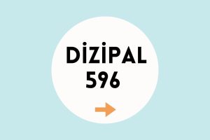 Dizipal 596 Güncel Giriş