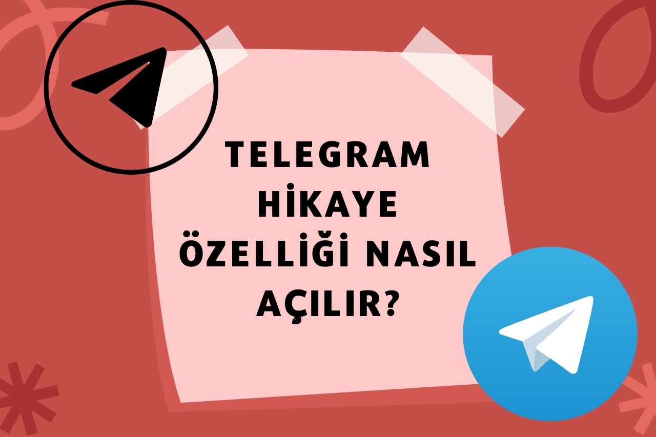 Telegram Hikaye Özelliği Nasıl Açılır?