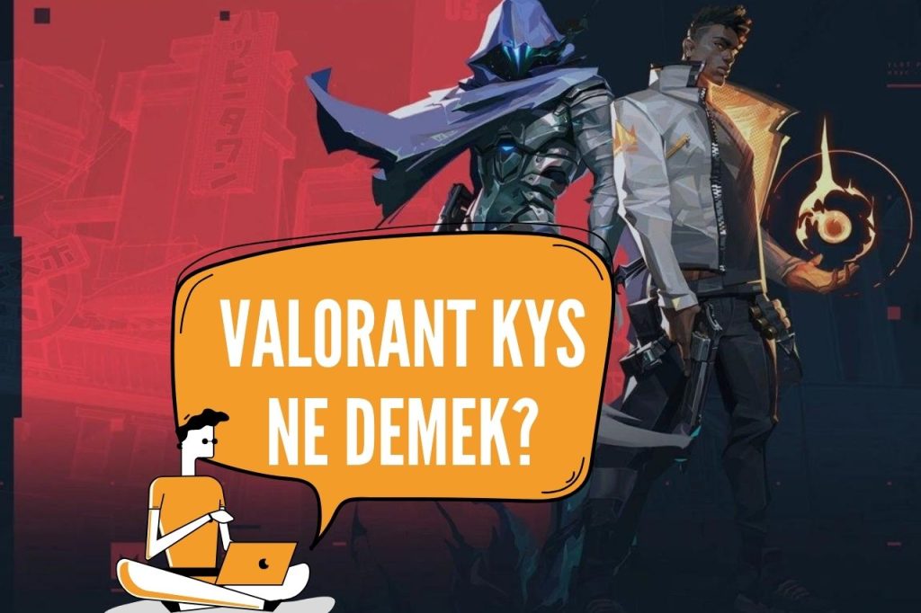 valorant-kys-ne-demek-league-of-legends-bilgibu