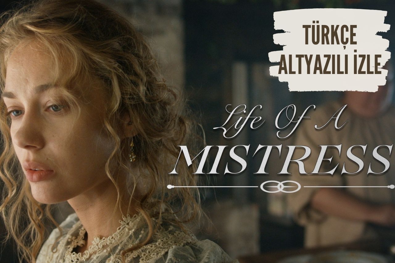 Life of a Mistress izle Türkçe Altyazılı