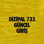 Dizipal 733 2024 Güncel Giriş